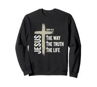 Jésus Le Chemin la Vérité la Vie la Foi chrétienne Sweatshirt
