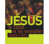 Jésus, le Christ et les évangiles dans l'art