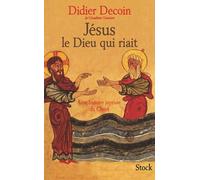 JESUS LE DIEU QUI RIAIT