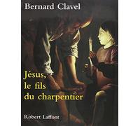 Jésus, le fils du charpentier