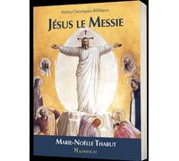 Jésus, le Messie - Marie-Noëlle Thabut - Magnificat - broché - Essai