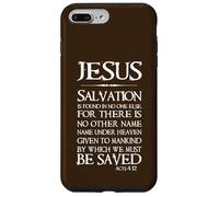 Jésus : Le Salut ne se Trouve en Personne d'autre - Actes 4:12 Coque pour iPhone 7 Plus/8 Plus