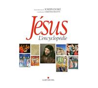 Jésus - L'encyclopédie (édition brochée)
