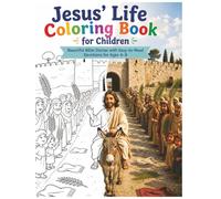Jesus' Life Coloring Book for Children: Beautiful Bible Stories with Easy-to-Read Devotions for Ages 4-8