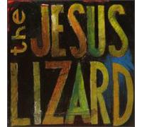 Jesus Lizard - Lash