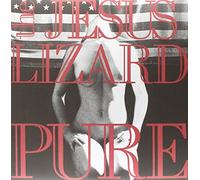 The Jesus Lizard – Pure – Vinyle – Édition Deluxe remasterisée (Réédition)
