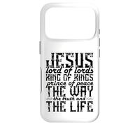 Jesus Lord of Lords King of Kings Prince of Peace The Way Coque pour iPhone 17 Pro