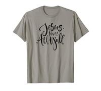 Jesus Loves All Y'all T-Shirt