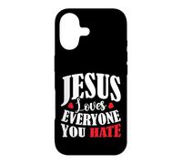 Jesus Loves Everyone You Hate Coque pour iPhone 17
