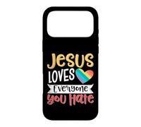 Jesus Loves Everyone You Hate Coque pour iPhone 17 Pro Max