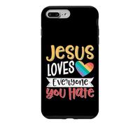 Jesus Loves Everyone You Hate Coque pour iPhone 7 Plus/8 Plus