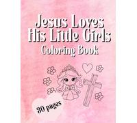 Jesus Loves His Little Girls