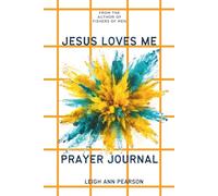 Jesus Loves Me: A Child's Prayer Journal