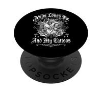 Jesus Loves Me and My Tattoos PopSockets PopGrip Adhésif