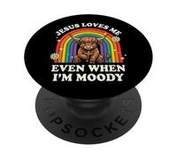 Jesus Loves Me Even When I'm Moody PopSockets PopGrip Adhésif