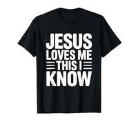 Jesus Loves Me This I Know T-Shirt Graphique avec Valeur