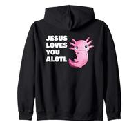 Jesus Loves You Alotl - Axolotl Christian Faith Adult & Kids Sweat à Capuche