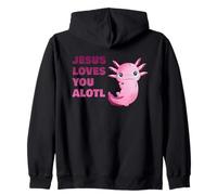 Jesus Loves You Alotl - Axolotl Christian Faith Adult & Kids Sweat à Capuche
