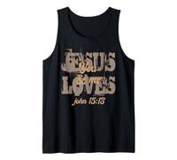 Jesus Loves You and Me John 15:13 Christian Faith Citation Art Débardeur