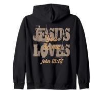 Jesus Loves You and Me John 15:13 Christian Faith Citation Art Sweat à Capuche