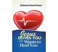 Jesus Loves You And Wants To Heal You