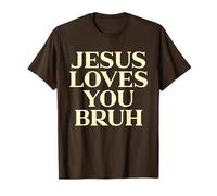 Jesus Loves You Bruh Shirt, God Faith Christian Easter T-Shirt