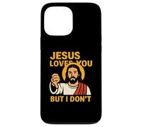 Jesus Loves You But I Don’t Funny Sarcastic Christian Humor Coque pour iPhone 13 Pro Max