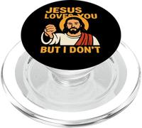 Jesus Loves You But I Don’t Funny Sarcastic Christian Humor PopSockets PopGrip pour MagSafe