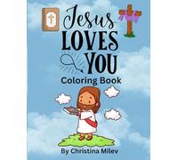 Jesus Loves You Coloring Book
