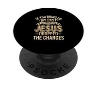 Jésus m'a pardonné | Si Vous évoquez Mon Design passé PopSockets PopGrip Adhésif