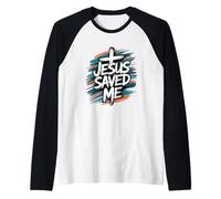 Jésus m'a sauvé la Foi chrétienne Manche Raglan