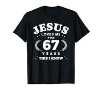Jésus m'aime Depuis 67 Ans, 67e Anniversaire Religieux T-Shirt