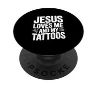 Jésus m'aime et Aime Mes Tatouages PopSockets PopGrip Adhésif