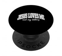 Jésus M'aime Et Mes Tatouages PopSockets PopGrip Adhésif