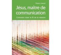 Jésus, maître de communication