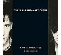 Jesus & Mary Chain - Barbed Wire Kisses [Import]