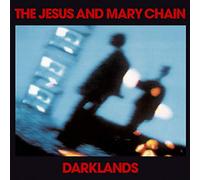 Jesus & Mary Chain - Darklands -Remast-