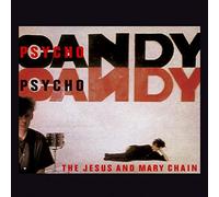 Jesus & Mary Chain - Psychocandy -Remastered-