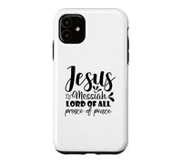 Jésus Messie Seigneur de Tous Prince de la Paix Foi chrétienne Coque pour iPhone 11