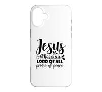 Jésus Messie Seigneur de Tous Prince de la Paix Foi chrétienne Coque pour iPhone 16 Plus
