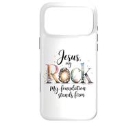 Jesus My Rock My Foundation Stand Firm Coque pour iPhone 17 Pro Max