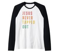 Jésus n'a Jamais Abandonné Manche Raglan