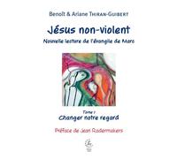 Jésus non-violent - Ariane Thiran - Cerf - broché - Essai