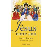 Jésus Notre Ami - Un Parcours Évangélique Avec Les Personnes Ayant Un Handicap Mental