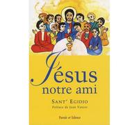 Jesus notre ami - Sant Edigio - Parole Et Silence Eds - broché - Essai