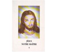 Jésus notre maître - Tome 4 L1189d - Carmela Carabelli - Rassemblement A Son Image - broché - Essai