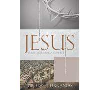 Jesus O Judeu Que Nunca Conheci: Reflexãµes Sobre A Desconexã£O Entre Cristã£Os E Judeus