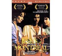 Jesus Of Montreal