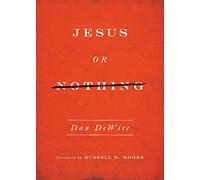 Jesus Or Nothing