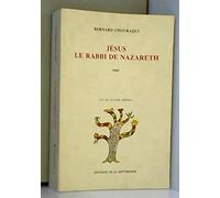 Jesus ou le rabbi de nazareth